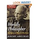 Worldly Philosopher: The Odyssey of Albert O. Hirschman