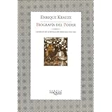 biografia del poder trilogia historica de mexico spanish edition