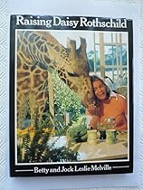 Raising Daisy Rothschild Raising Daisy Rothschild