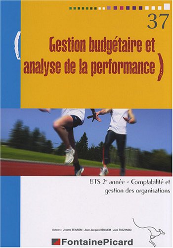 Gestion budg�taire et analyse de la performance BTS CGO 2e ann�e