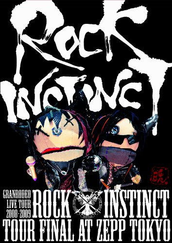 GRANRODEO LIVE TOUR 2008-2009 ROCK INSTINCT [DVD]