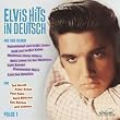 Elvis Hits auf Deutsch Vol.1