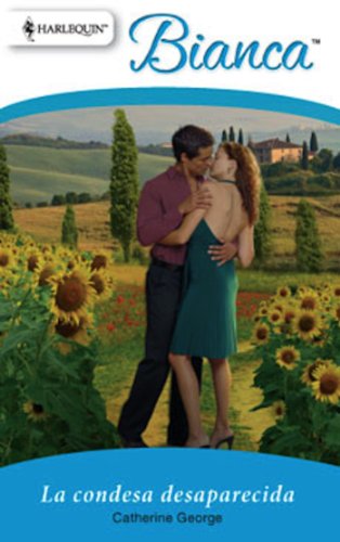 La condesa desaparecida (Bianca) (Spanish Edition)