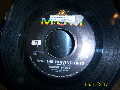 Ronnie Savoy - And the heavens cried Lyrics - Zortam Music