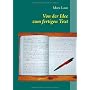 Von der Idee zum fertigen Text: Tipps, Tricks & Kn&hellip von Mara Laue