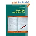 Von der Idee zum fertigen Text: Tipps, Tricks & Kniffe f�r kreatives Schreiben