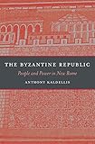 The Byzantine Republic : people and power in New Rome