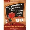 Teaching Math to People with Down Syndrome and Other Hands-On Learners Book 2