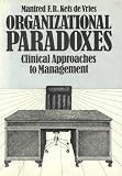 Review Tavistock Publications  / Organizational Paradoxes