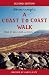 A Coast to Coast Walk Second Edition: From St Bees Head to Robin Hood's Bay (Herries Chronicles)
