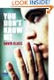 You Don't Know Me?