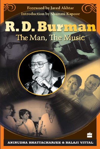 R. D. Burman: The Man, The Music