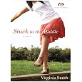 Stuck in the Middle (Thorndike Christian Fiction)