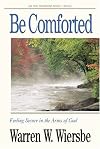 Be Comforted (An Old Testament Study. Isaiah)