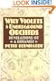 Wily Violets and Underground Orchids: Revelations of a Botanist