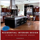 Residential Interior Design: A Guide to Planning Spacesby Maureen Mitton