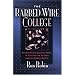 The Barbed-Wire College