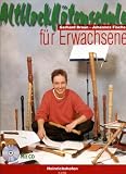 Altblockfl�tenschule f�r Erwachsene, m. Audio-CD