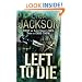 Left to Die
