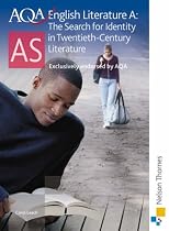 AQA 'A' AS English Literature: The Struggle for Identity in Modern Literature: Student's Book (Aqa As Level)