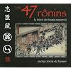 Les 47 Ronins : Le tr�sor des loyaux samoura�s