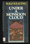 Under a Monsoon Cloud