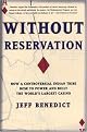 Without Reservation (How a Controversial Indian Tribe Rose to Power and Built the World's Largest Casino) (Illustrated) (Paperback)