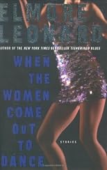 When the Women Come Out to Dance