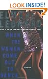 When the Women Come Out to Dance: Stories (Leonard, Elmore)