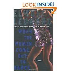 When The Women Come Out To Dance: Stories