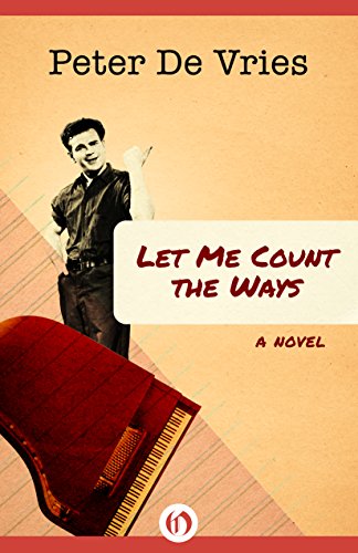 Let Me Count the Ways: A Novel