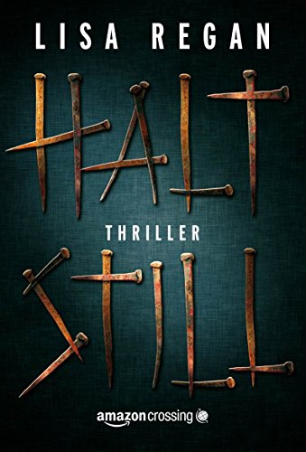 Halt still (German Edition)