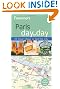 Frommer's Paris Day by Day (Frommer's Day by Day - Pocket)