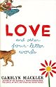 Love and Other Four-Letter Words