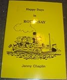 Happy days in Rothesay