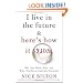I Live in the Future & Here's How It Works: Why Your World, Work, and Brain Are Being Creatively Disrupted