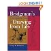 Bridgman's Complete Guide to Drawing From Life: Over 1,000 Illustrations