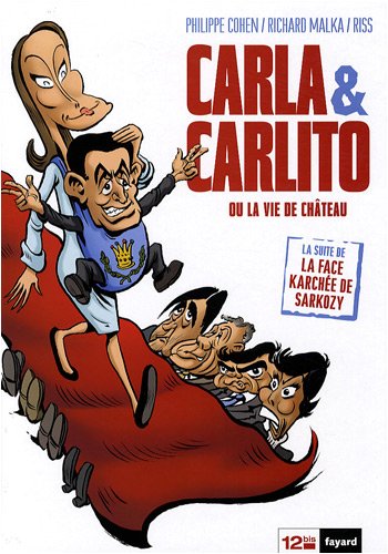 Carla et Carlito : Ou la vie de château