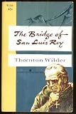 The Bridge of San Luis Rey