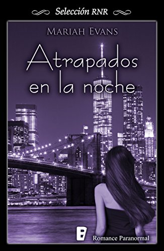 Atrapados en la noche (Selección RNR) (Spanish Edition)