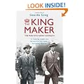 The King Maker: The Man Who Saved George VI