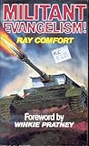 Militant Evangelism!