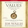 Rediscovering Values: On Wall Street, Main Street, and Your Street