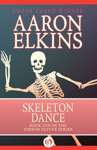 Skeleton Dance (The Gideon Oliver Mysteries Book 10)