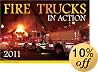 Fire Trucks in Action 2011 Calendar