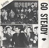 Go Steady - Marquee Picture sleeve