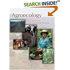 Click here to buy Agroecology: The Ecology of Sustainable Food Systems, Second Edition by  Stephen R. Gliessman.