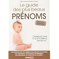 Le guide des plus beaux pr�noms