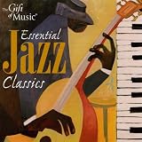 Essential Jazz Classics: Iconic Performances from the Best of the Best