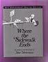 Where the Sidewalk Ends the Poems and Drawings of Shel Silverstein
